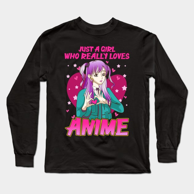 Just A Girl Who Really Loves Anime Japanese Kawaii Long Sleeve T-Shirt by theperfectpresents